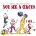 You See a Circus : I Seea cover