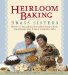 Heirloom Baking With the Brass Sisters cover