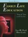 Family Life Education : Working With Families Across the Life Span cover