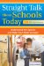Straight Talk About Schools Today : Understand the System and Help Your Child Succeed cover