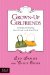 Grown-Up Girlfriends : Finding and Keeping Real Friends in the Real World cover