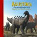 Agustinia and Other Dinosaurs of Central and South America cover