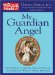 My Guardian Angel : True Stories of Angelic Encounters from Woman's World Magazine cover