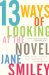 Thirteen Ways of Looking at the Novel cover