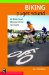 Biking Puget Sound : 50 Rides from Olympia to the San Juans cover