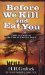 Before We Kill And Eat You : Tales of Faith in the Face of Certain Death cover