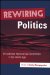 Rewiring Politics : Presidential Nominating Conventions in the Media Age cover