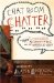Chat Room Chatter : The Buzz on Prom Dates, Superheroes & the Universe at Large cover