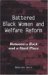Battered Black Women And Welfare Reform : Between a Rock And a Hard Place cover