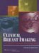 Clinical Breast Imaging : A Patient Focused Teaching File cover