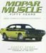 Mopar Muscle : Fifty Years Doge, Plymouth & Chrysler Performance cover