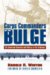 Corps Commanders of the Bulge : Six American Generals and Victory in the Ardennes cover