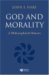God And Morality : A Philosophical History cover