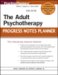 The Adult Psychotherapy Progress Notes Planner cover