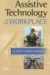 Assistive Technology in the Workplace cover
