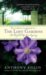 The Lost Gardens : An English Garden Mystery cover