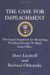 The Case for Impeachment: The Legal Argument for Removing President George W. Bush from Office