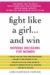 Fight Like a Girl...and Win : Defense Decisions for Women cover