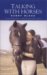 Talking With Horses : A Study of Communication Between Man and Horse cover