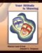 Your Attitude Is Showing : A Primer of Human Relations cover