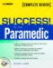 Prentice Hall Health Success! for the Paramedic cover
