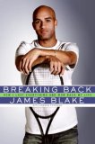 Breaking Back : How I Lost Everything and Won Back My Life [Click for larger image]