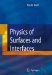 Physics of Surfaces And Interfaces cover