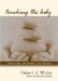 Touching the Holy : Ordinariness, Self-Esteem, and Friendship cover