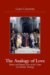 The Anaology of Love : Divine and Human Love at the Center of Christian Theology cover