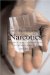 The Political Economy of Narcotics : Production, Consumption And Global Markets cover