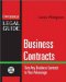 Business Contracts : Turn Any Business Contract to Your Advantage cover