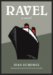 Ravel : A Novel cover