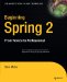 Beginning Spring 2 : From Novice to Professional cover