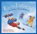 E Is for Extreme : An Extreme Sports Alphabet cover