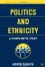 Politics And Ethnicity : A Comparative Study cover