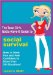 The Teen Girl's Gotta-have-it Guide to Social Survival : How to Have Fun and Feel Confident in More than 50 Situations! cover