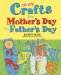 All New Crafts for Mother's and Father's Day cover