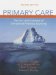 Primary Care : The Art and Science of Advanced Practice Nursing cover