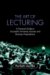 The Art of Lecturing : A Practical Guide to Successful University Lectures and Business Presentations cover