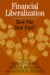 Financial Liberalization : How Far, How Fast? cover