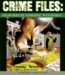 Crime Files, Four minute Forensic Mysteries : Body of Evidence Library Edition cover
