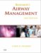 Benumof's Airway Management : Principles and Practice cover