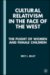 Cultural Relativism in the Face of the West : The Plight of Women and Female Children cover