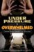 Under Pressure and Overwhelmed : Coping With Anxiety in College cover