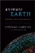 Animate Earth : Science, Intuition, And Gaia cover