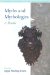Myths And Mythologies : A Reader cover