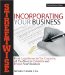 Streetwise Incorporating Your Business : From Legal Issues to Tax Concerns, All You Need to Establish and Protect Your Business cover