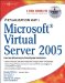 Virtualization With Microsoft Virtual Server 2005 cover