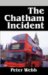 The Chatham Incident cover
