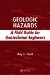 Geologic Hazards : A Field Guide for Geotechnical Engineers cover